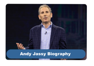 Andy Jassy Biography